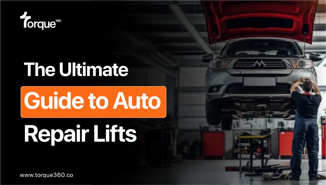 The Ultimate Guide to Auto Repair Lifts