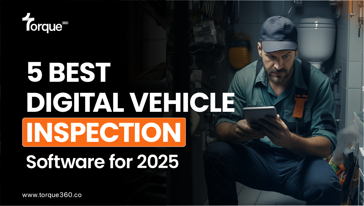 5 Best Digital Vehicle Inspection Software for 2025